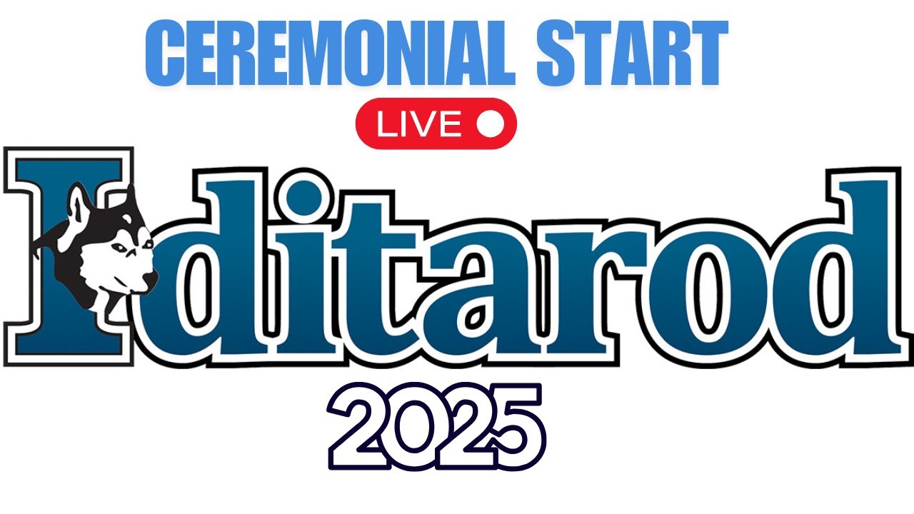 Ceremonial Start live Iditarod 2025 - Powerdogs Tv