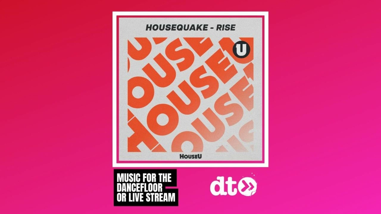 Housequake - Rise [HouseU]