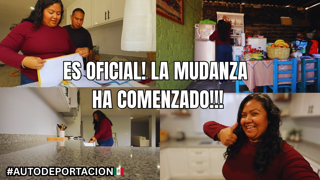 ES OFICIAL! LA MUDANZA HA COMENZADO!!! #autodeportación #vlog #mexico #home