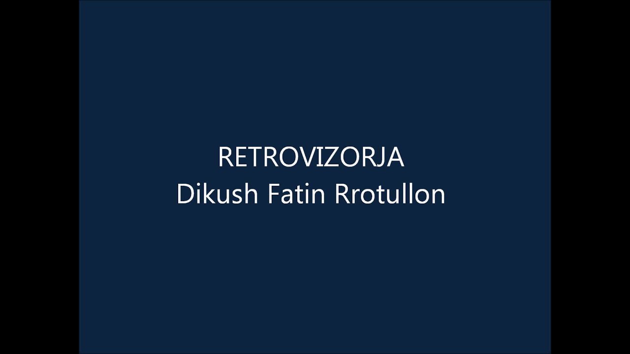 Retrovizorja - DIKUSH FATIN RROTULLON