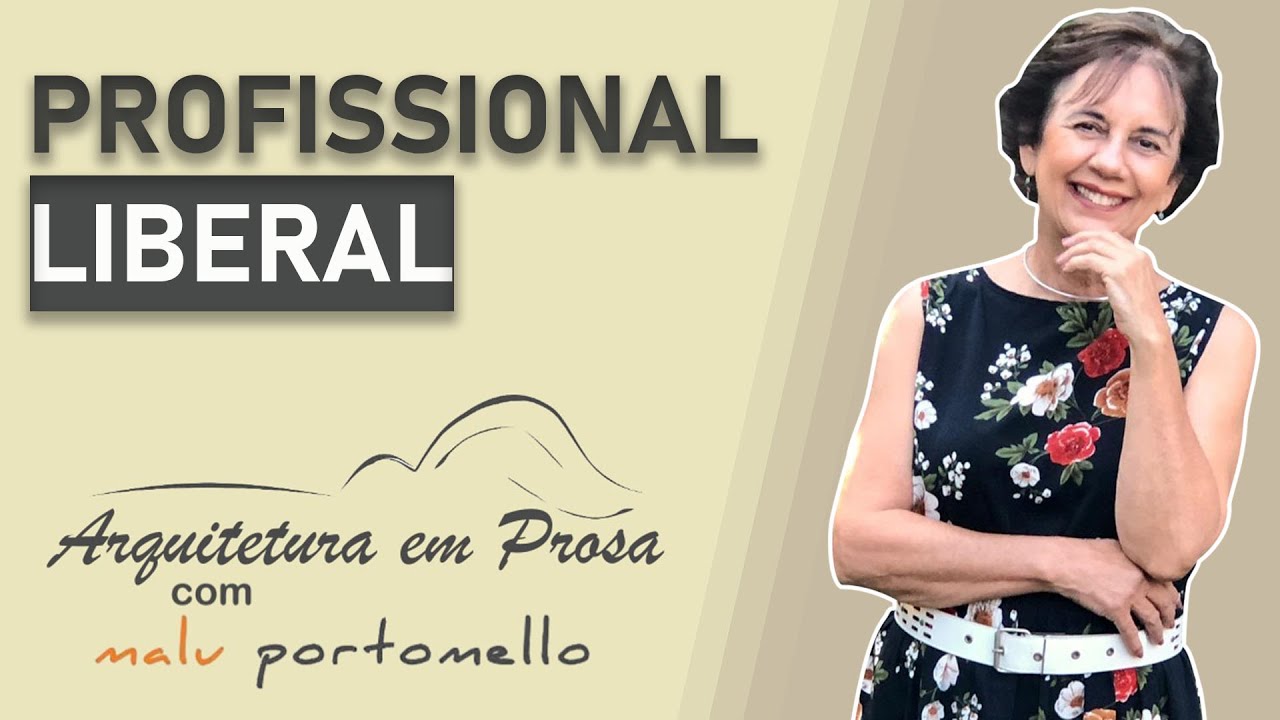 Como &eacute; ser Profissional Liberal em Arquitetura