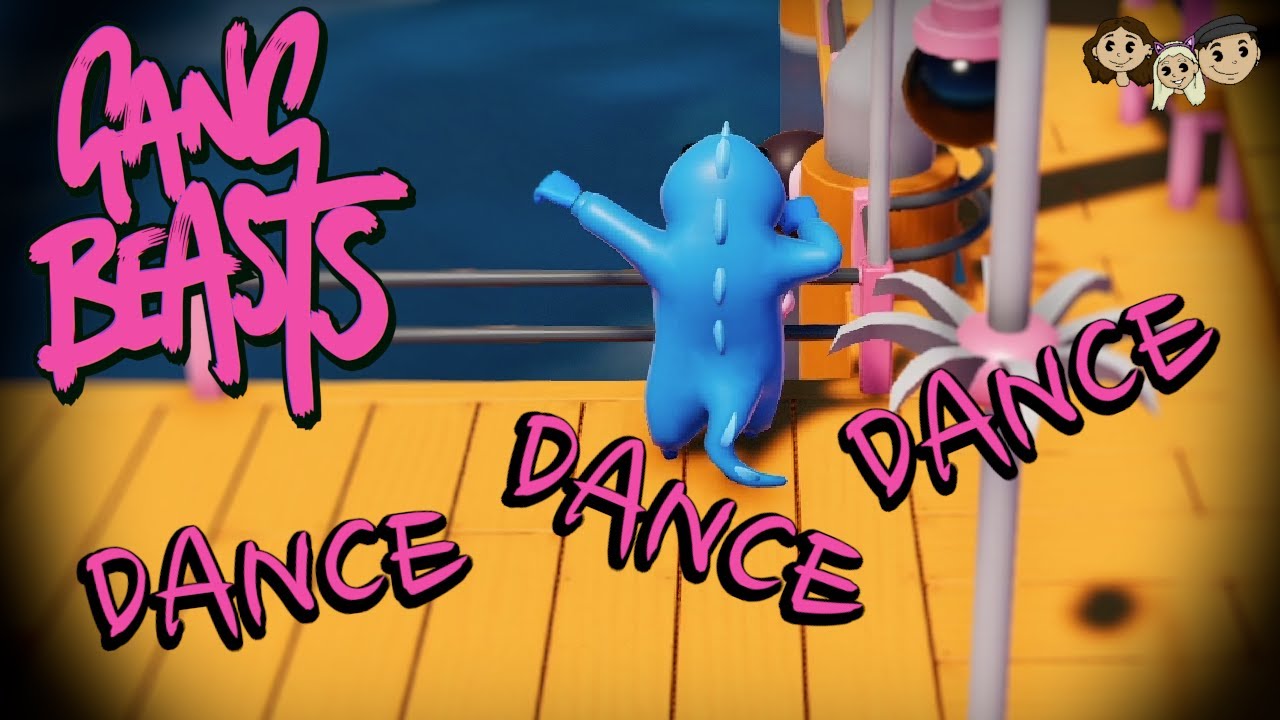 Gang Beasts Gameplay #10 : DANCE DANCE DANCE | 3 Player
