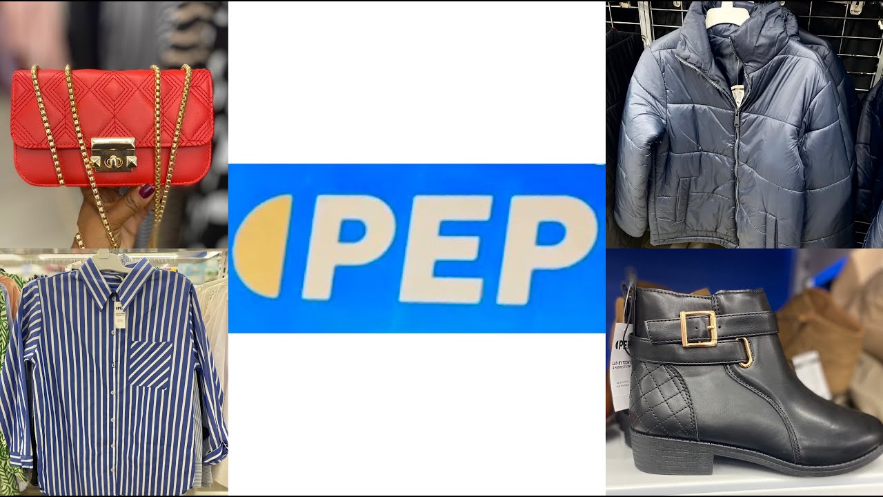 What’s new instore at PEP July 2025
