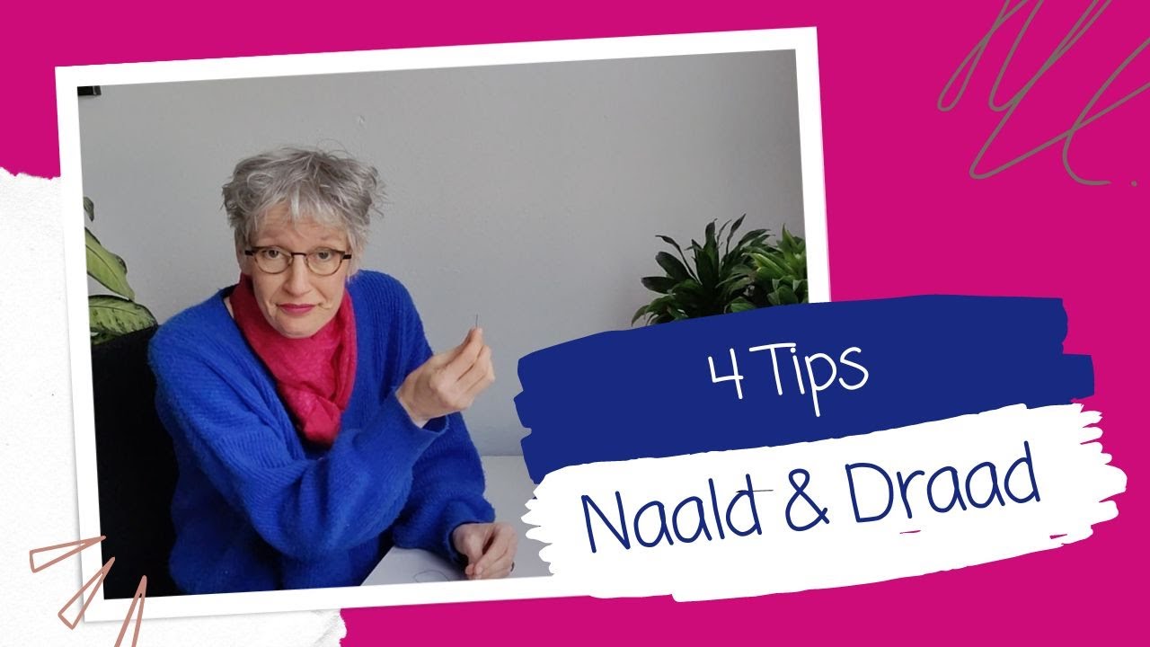 4 Tips Hoe je gemakkelijk een draad door een naald krijgt en er een knoopje in legt.