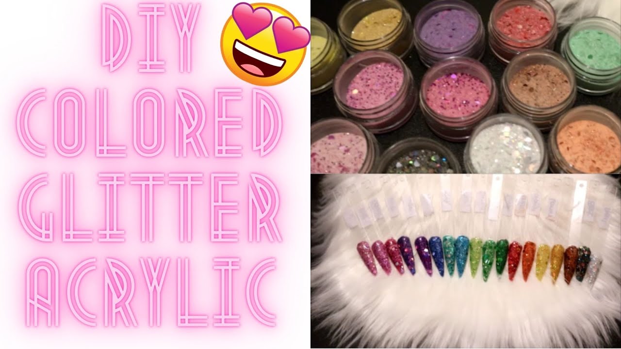 🎨 DIY Glitter Acrylic Powder | How to Colored Glitter Acrylic | How to make glitter acrylic