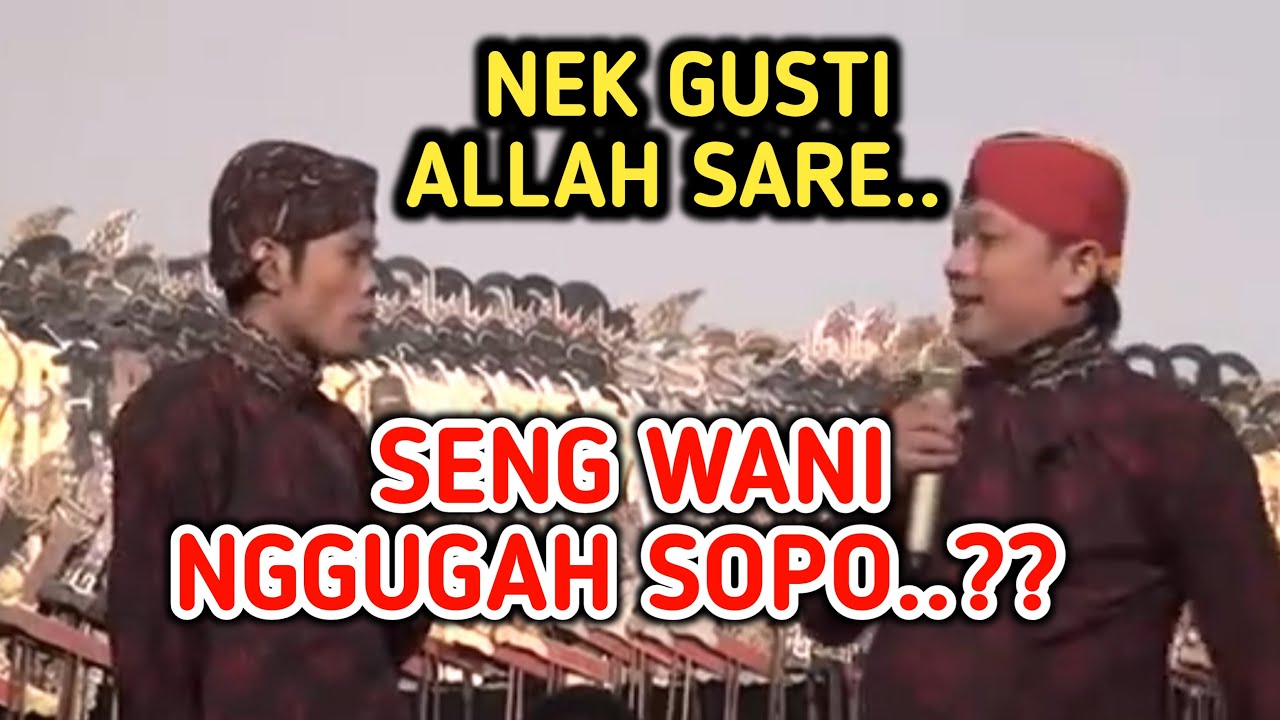KANGEN PEYE - NEK GUSTI ALLAH SARE SENG WANI NGGUGAH SOPO