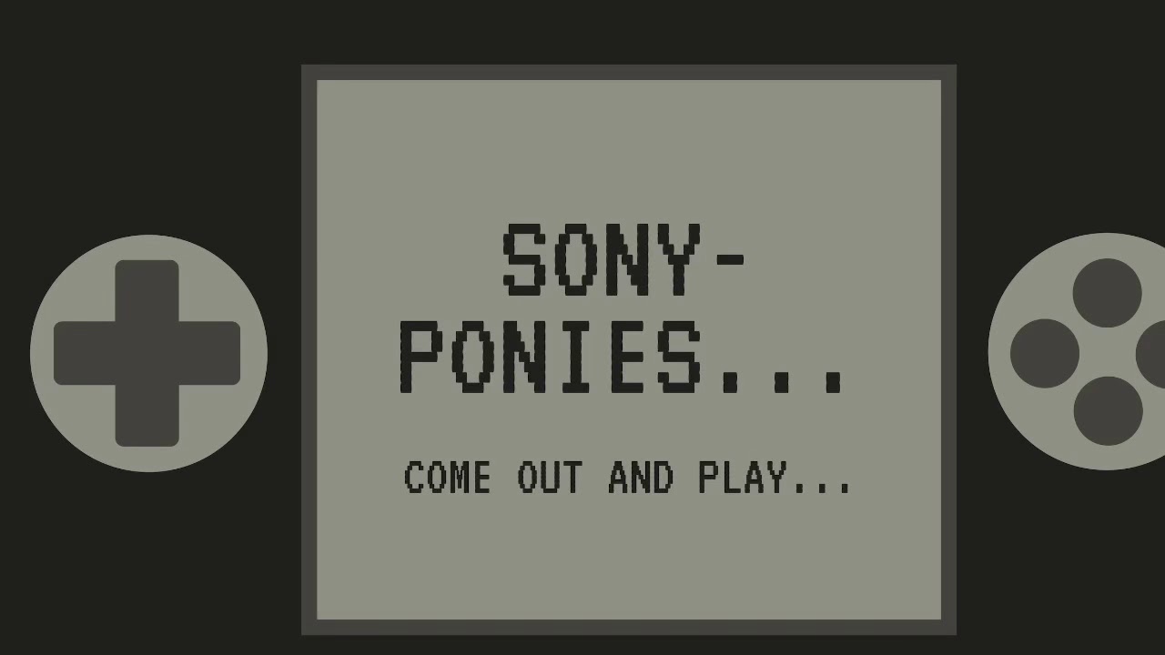 Sony-Ponies...Come Out and Play...