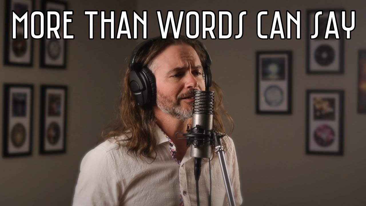 More Than Words Can Say (Alias cover)