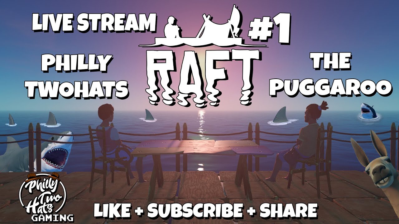 RAFT: Update 10 The First Chapter With ThePuggaroo #1