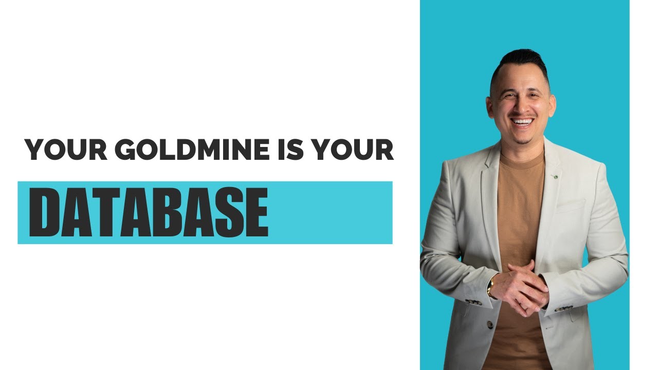 Database Goldmine: How to Build, Organize & Work Your Top 100 Real Estate Contacts