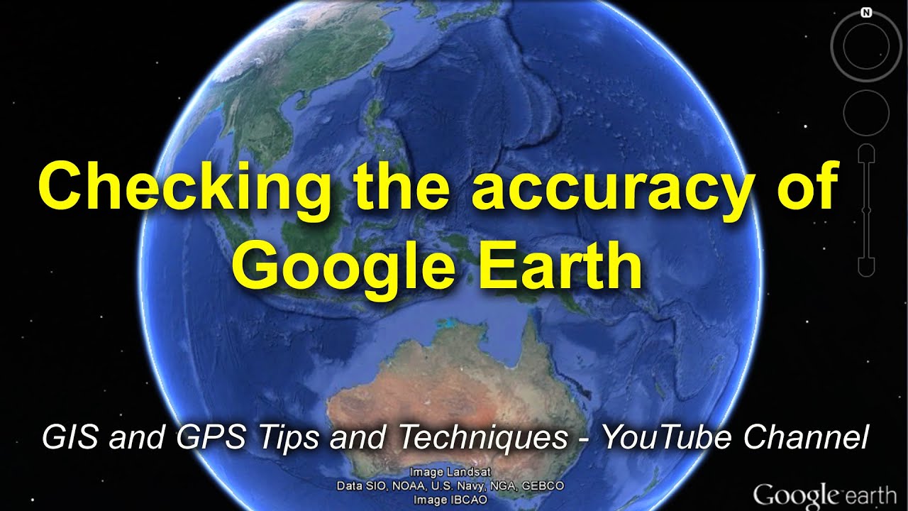 Check Google Earth’s Accuracy over an area of Interest