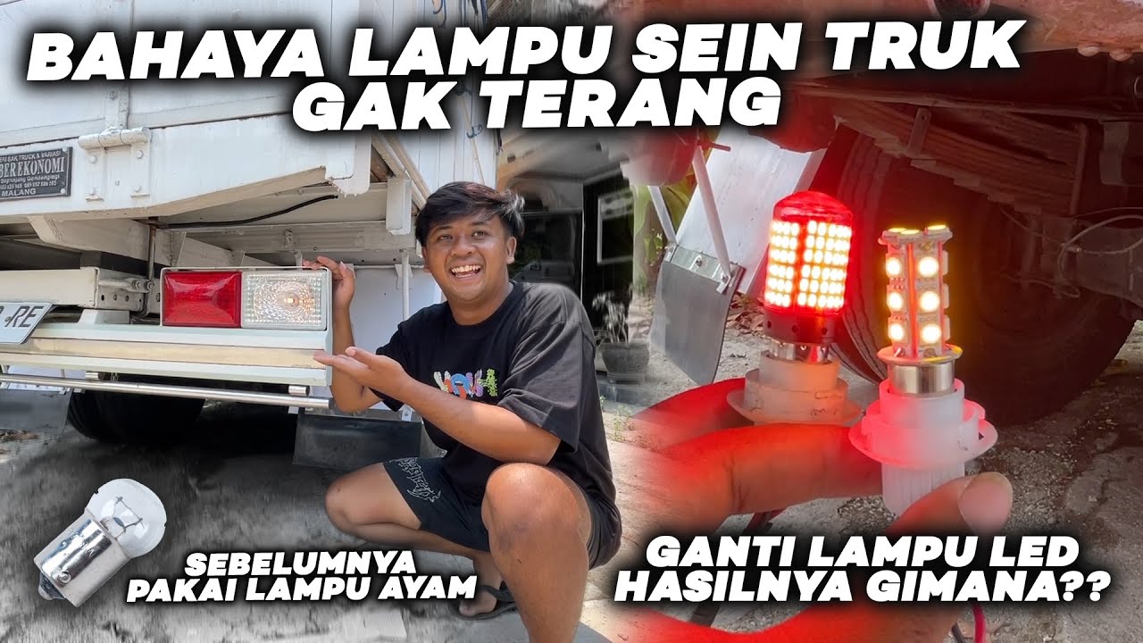 BIAR TAMBAH MENYALA‼️ GANTI LAMPU LED BUAT LAMPU SEIN TRUK
