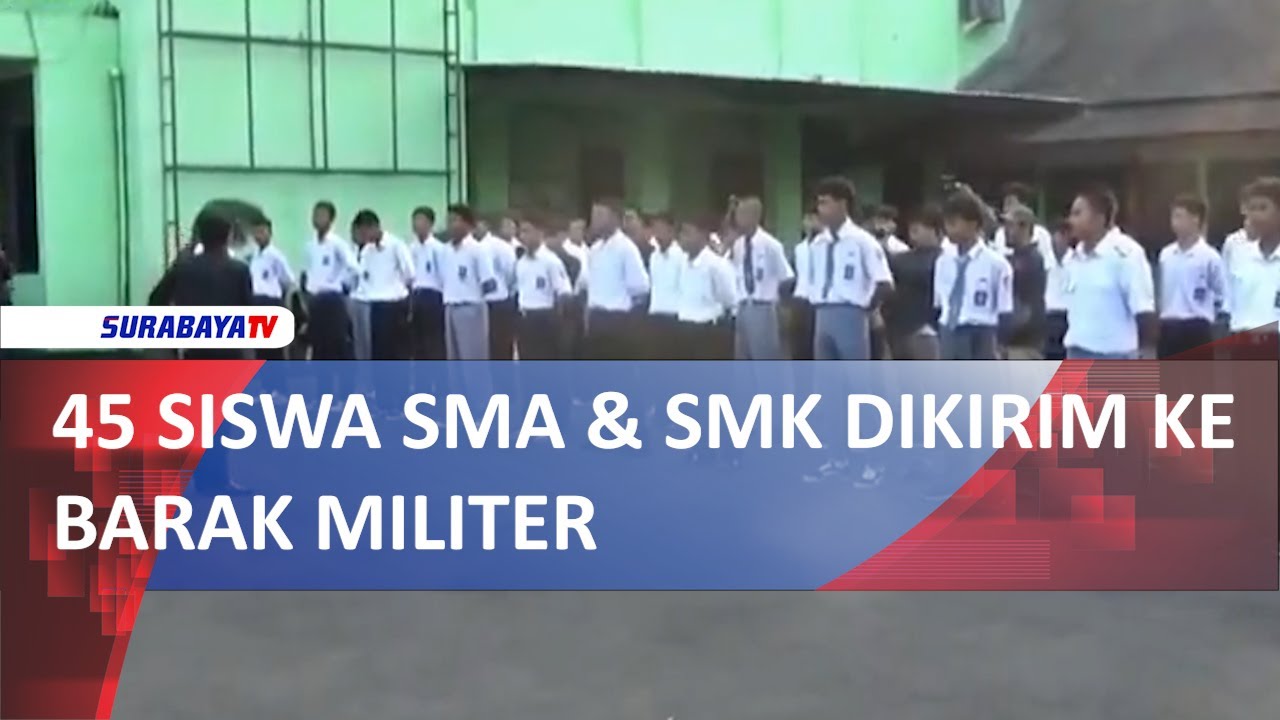 45 SISWA SMA & SMK DIKIRIM KE BARAK MILITER
