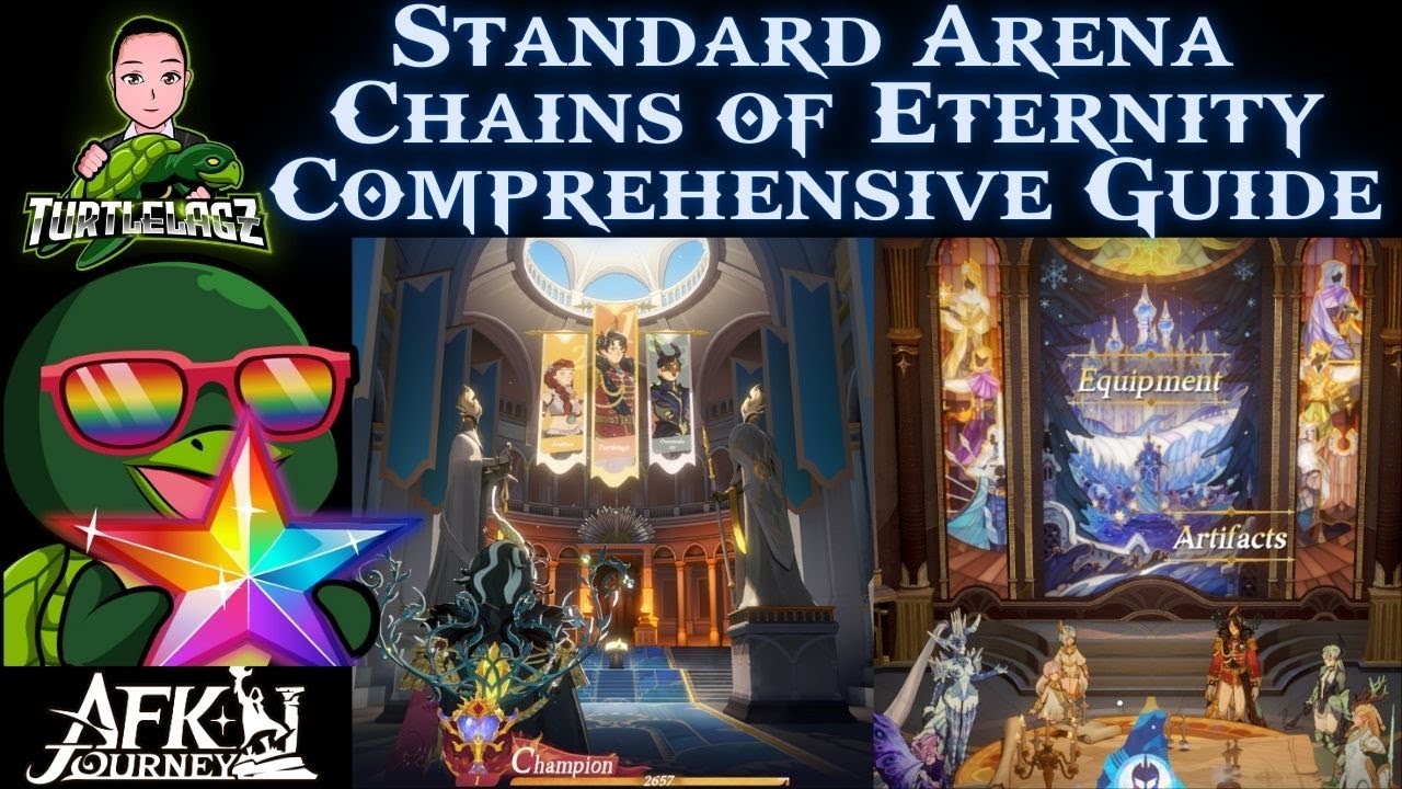 Standard Arena Chains of Eternity Comprehensive Guide [AFK Journey]