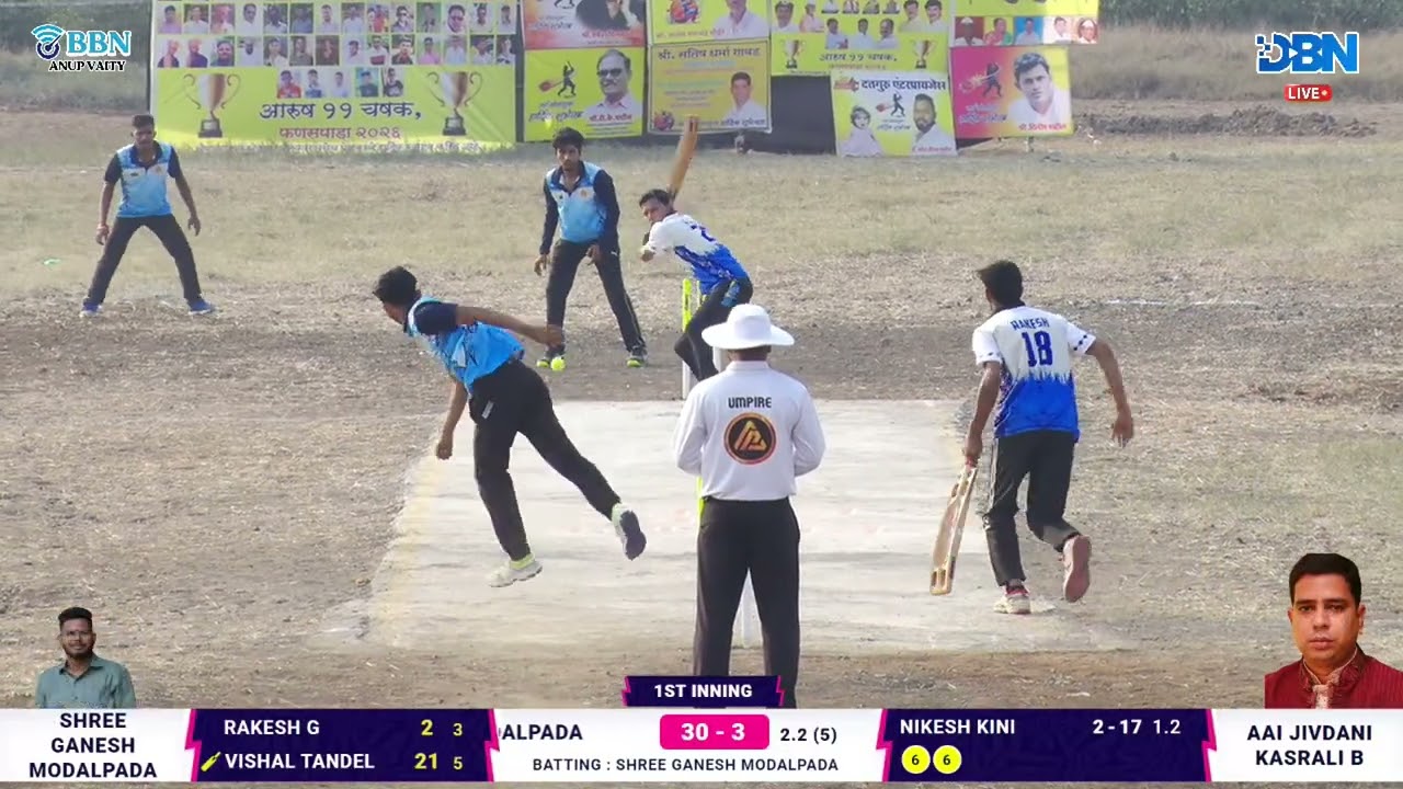 DAY 2 || MATCH NO 6 || AAI JIVDANI KASRALI B VS SHREE GANESH MODALPADA || AARUSH XI CHASHAK FANASPAD