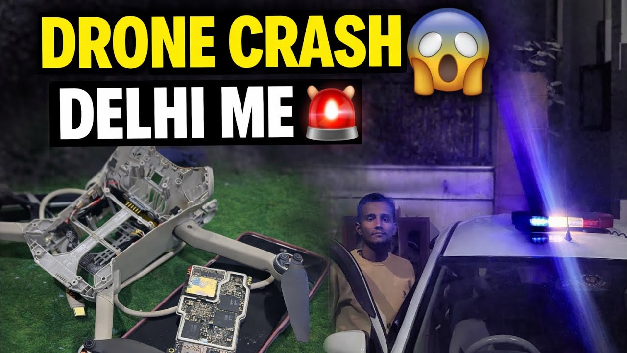 DRONE CRASH DELHI ME 🚨 | DJI Drone Damaged 😱