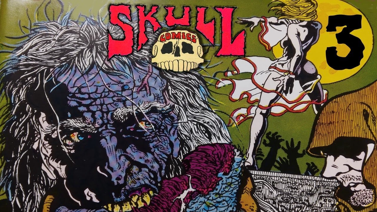 Skull Comics Number Three - Last Gasp Underground Comix 1971 Horror Art by Spain, Sheridan, Corben