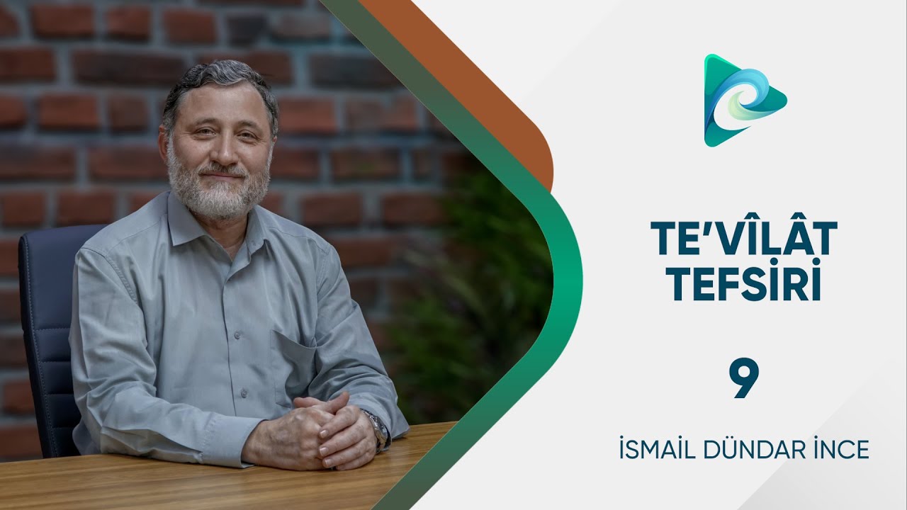 9- Lokman Suresi 34. Ayet l Tevilatü'l Kur'an l İsmail Dündar İnce