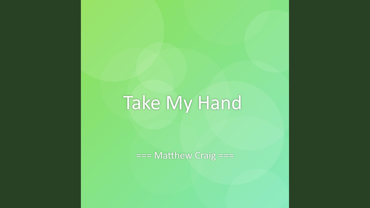 Take My Hand