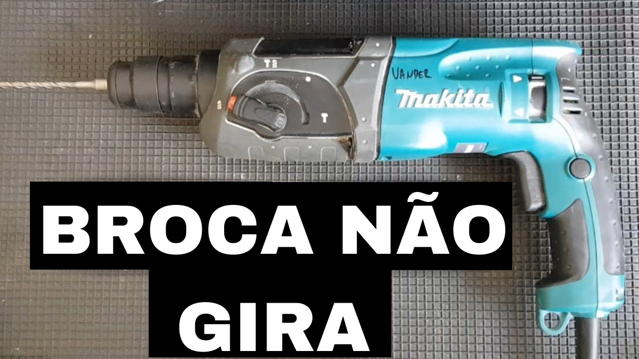 MARTELETE MAKITA (BROCA NÃO GIRA) COMO RESOLVER?