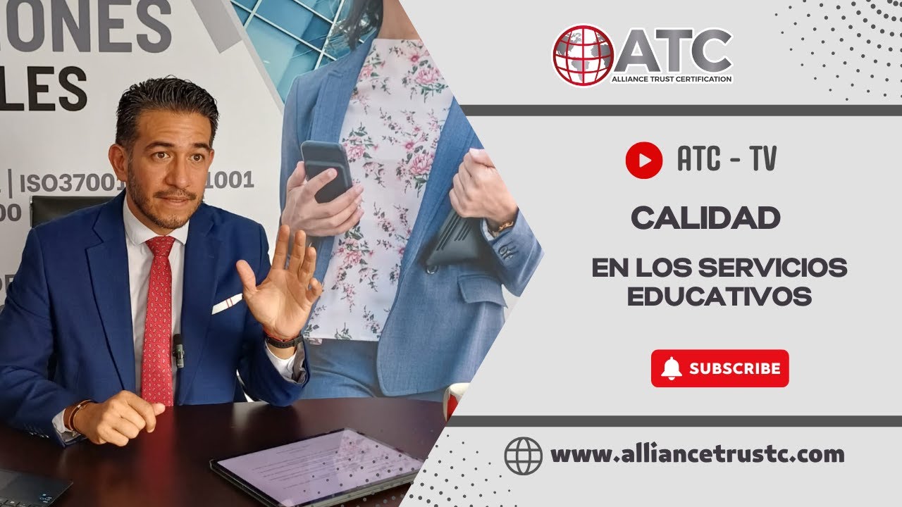 ATC - TV: Calidad en los servicios educativos.
