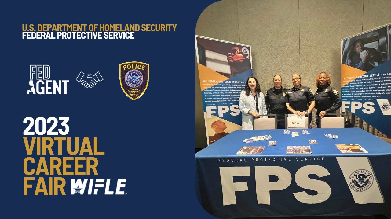 2023 Virtual Career Fair: DHS- Federal Protective Service