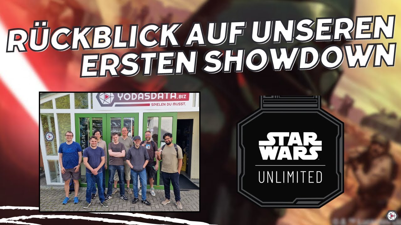 Star Wars Unlimited: Rückblick auf unseren ersten Store Showdown und Blick auf die nächsten Events