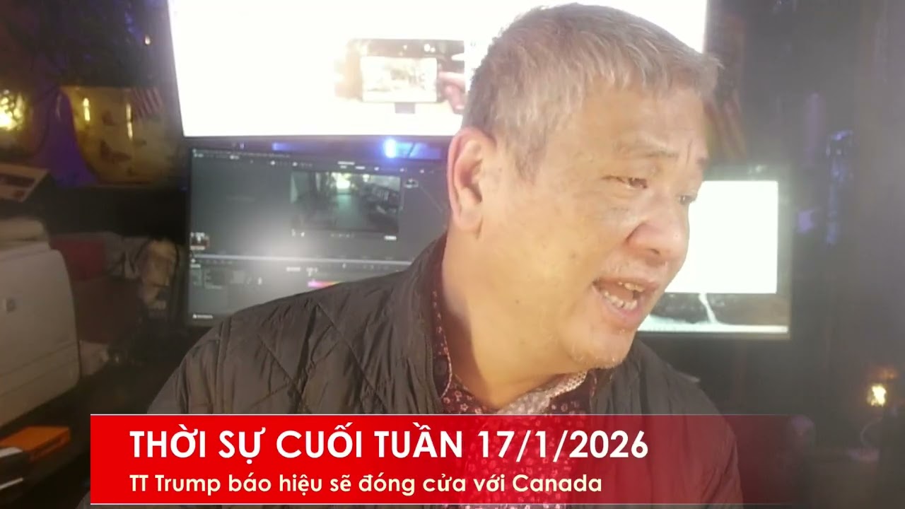 THỞI SỰ CUỐI TUẦN 17/1/2026