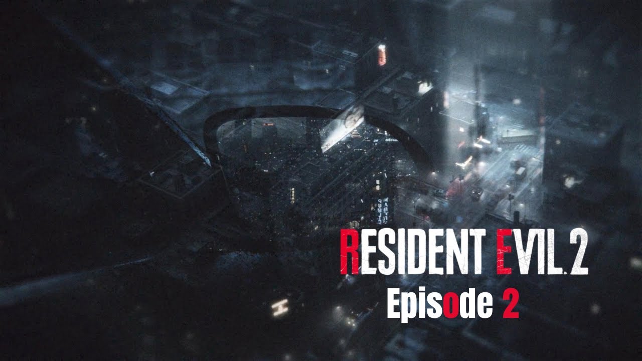 Resident Evil 2 (Leon's Story) - Episode 2