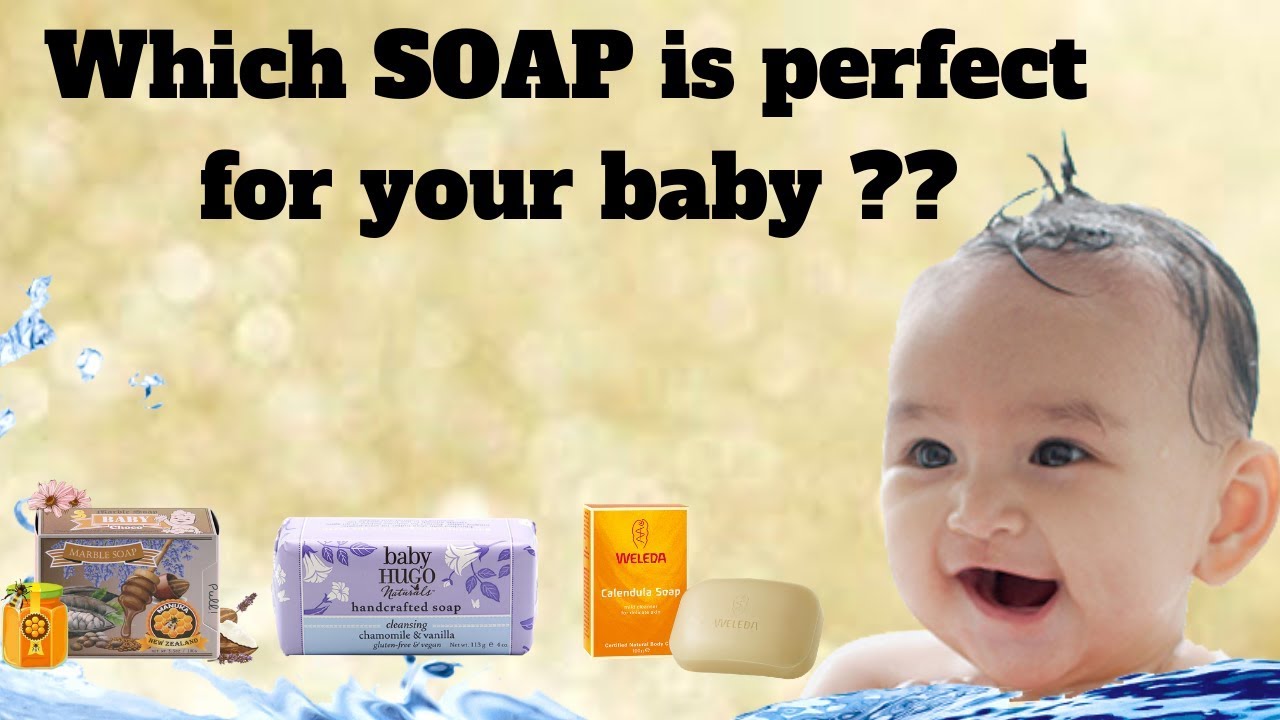 10 Best Baby Soaps with Price | World&rsquo;s top brands