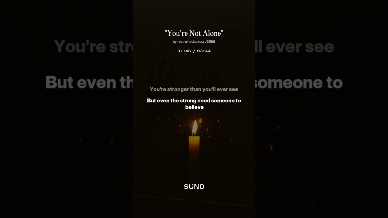 You’re Not Alone