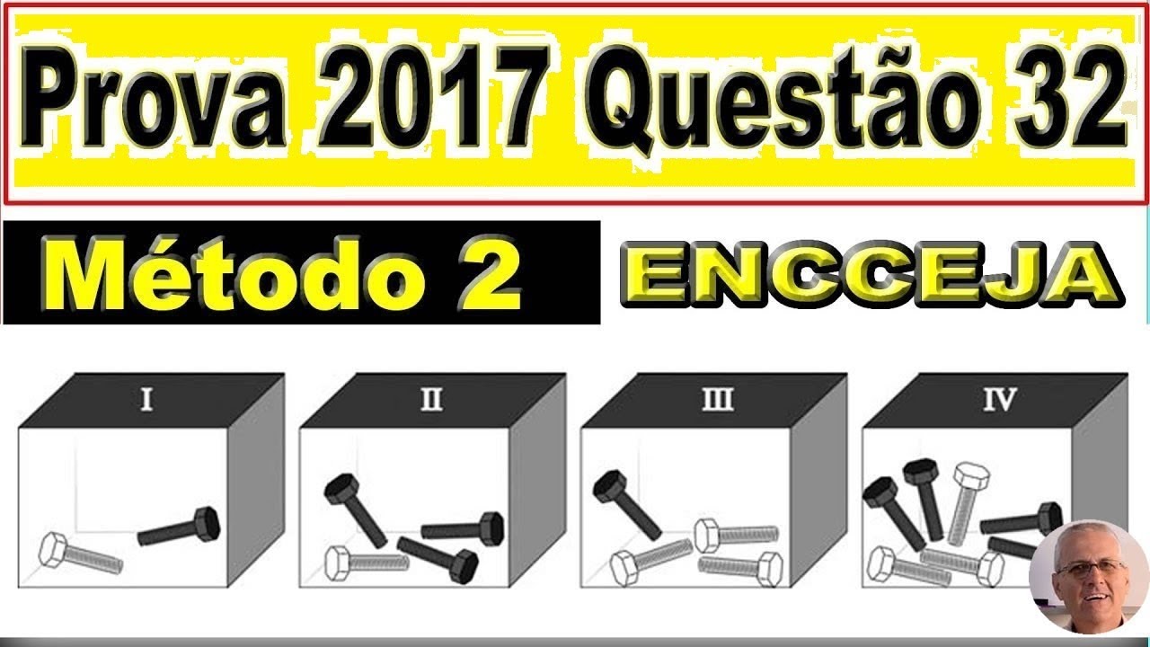 GRINGS - ENCCEJA - Resolução da Questão 32 de 2017 - Método 2