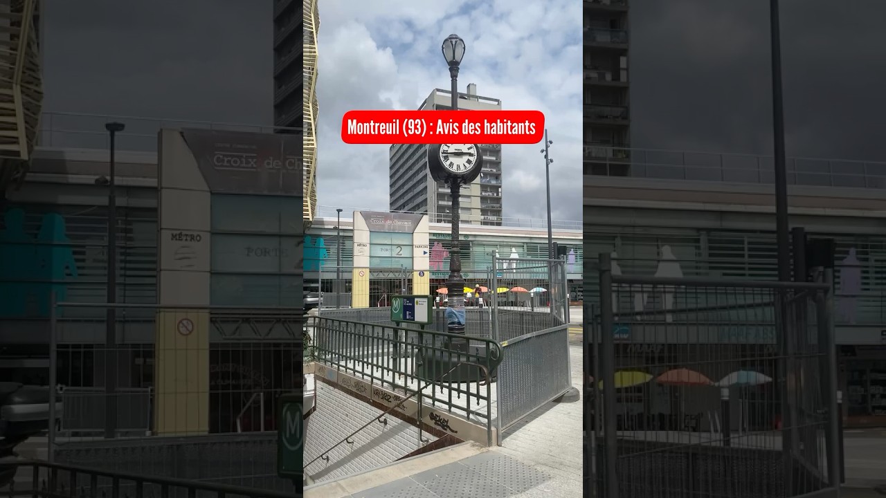 Montreuil (93) : Avis des habitants #montreuil #avis #seinesaintdenis #banlieue #93