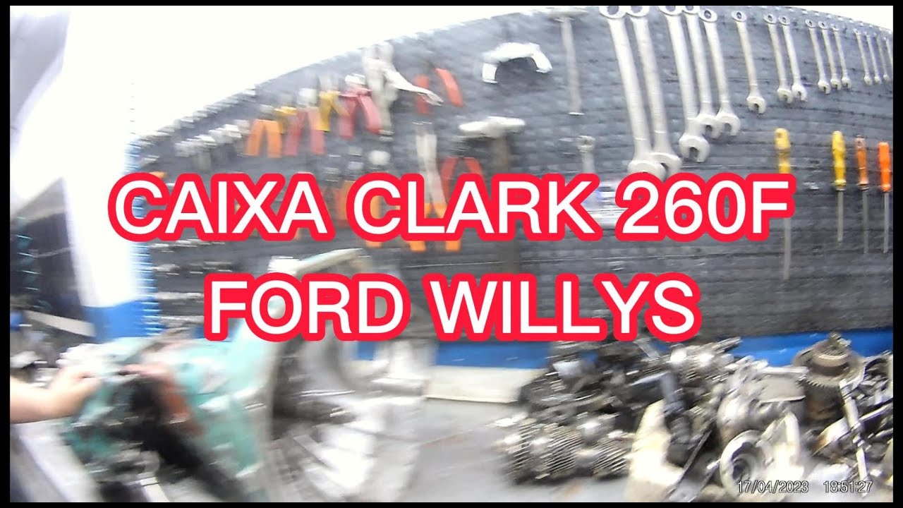 CAIXA DE CÂMBIO CLARK 260F - FORD WILLYS