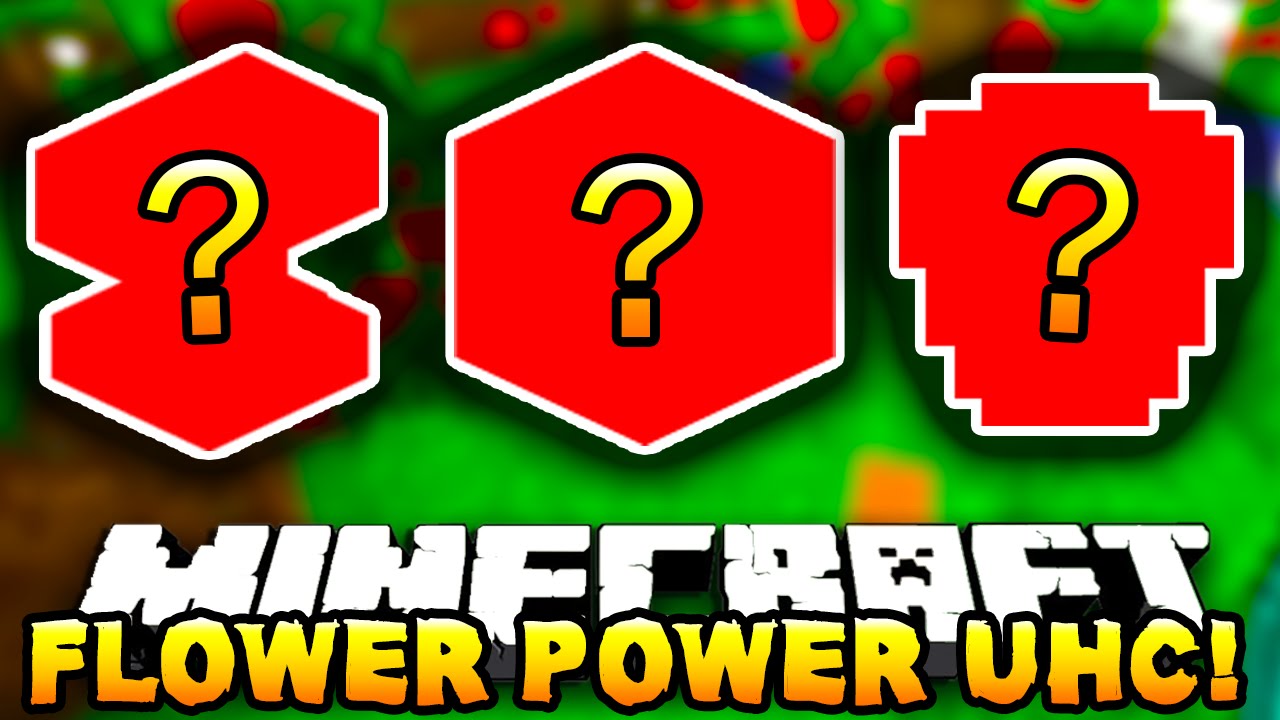 Minecraft FLOWER POWER UHC! 