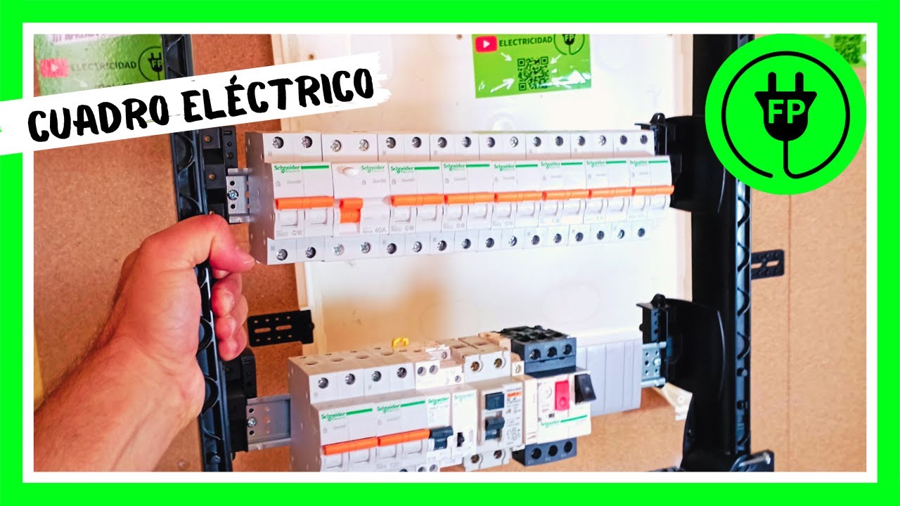 Montaje y repaso de PARTES DE UN CUADRO ELÉCTRICO de VIVIENDA o LOCAL de pública concurrencia