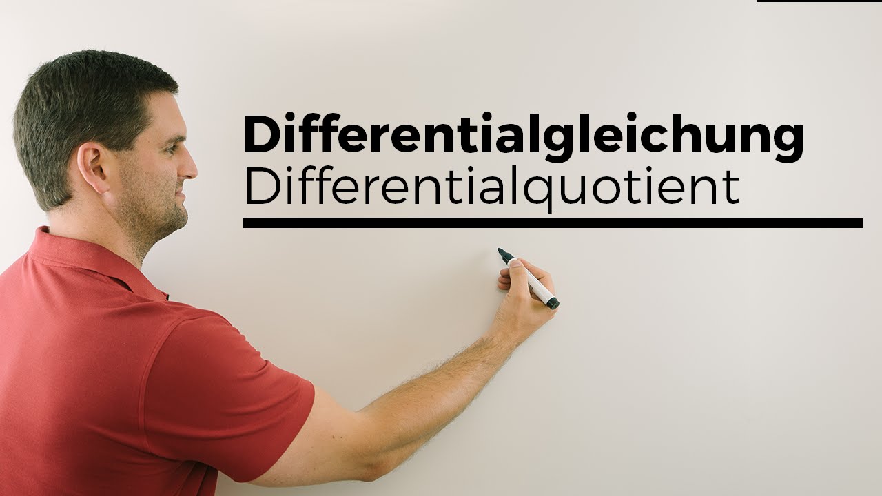 Differentialgleichung, Differenzialgleichung, Rückblick Differentialquotient | Mathe by Daniel Jung