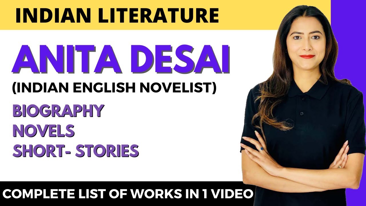 Anita Desai: All Important Works || NTA UGC NET English Literature - Sunaina Jethani