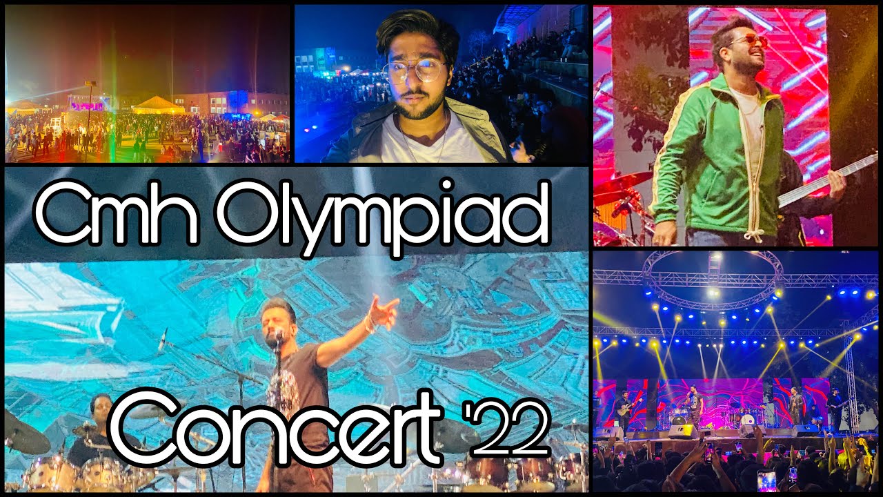 Cmh Olympiad Concert 2022|Atif Aslam|Asim Azhar|Vlog🔥