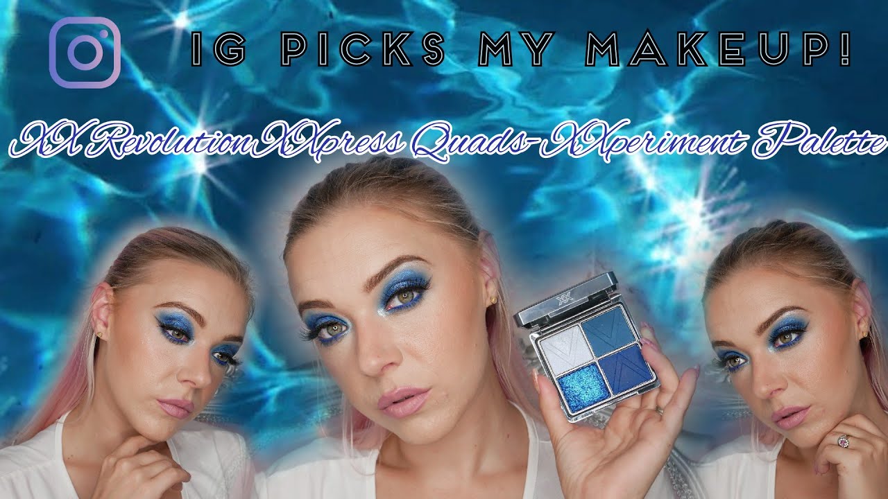 INSTAGRAM STORIES PICK MY MAKEUP! | BLUE SPARKLY EYES | TESTING XX REVOLUTION XXPERIMENT PALETTE