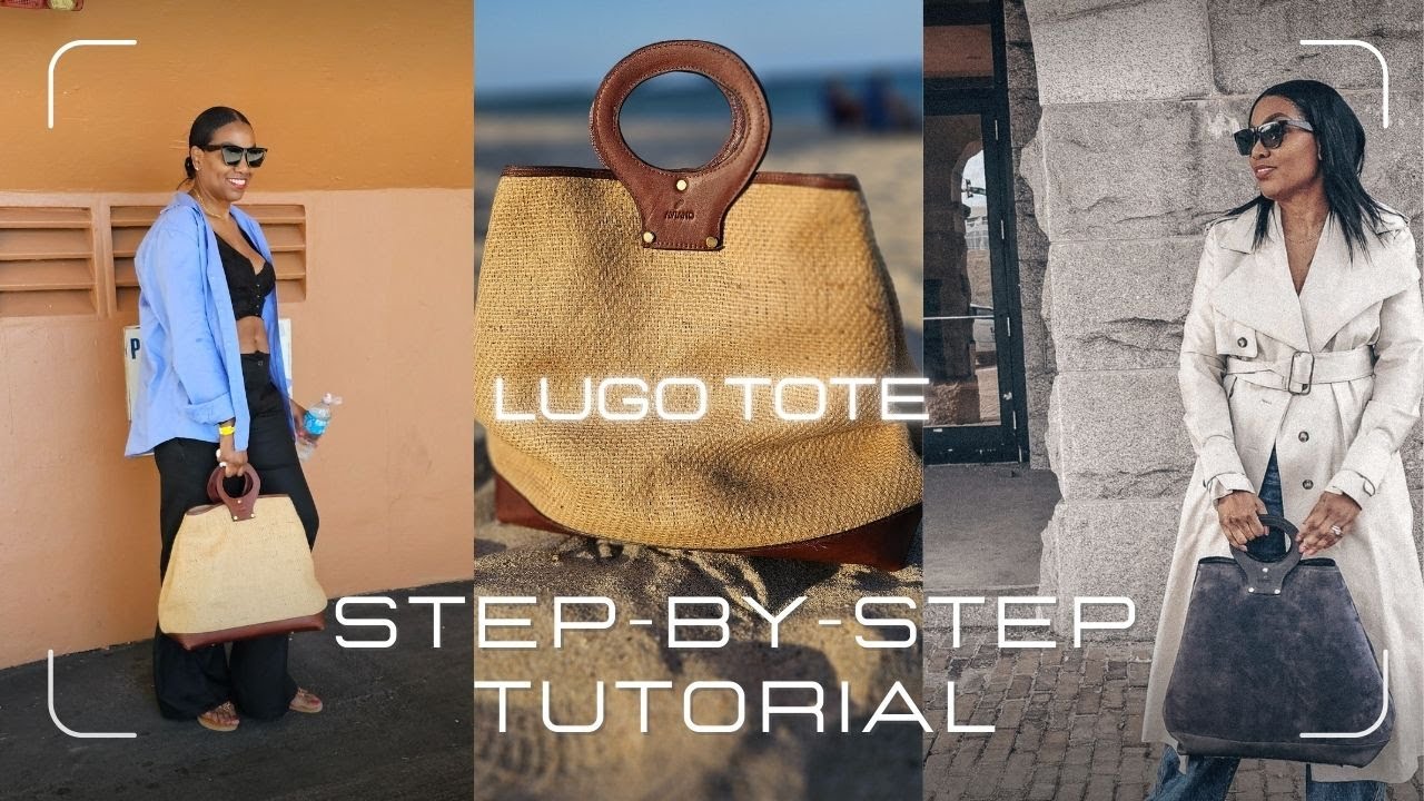 Lugo tote step-by-step tutorial