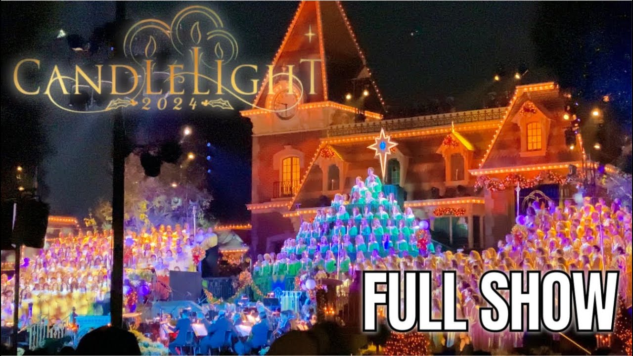 2024 FULL SHOW Disneyland Candlelight Processional 2024 with Kathryn Hahn narration
