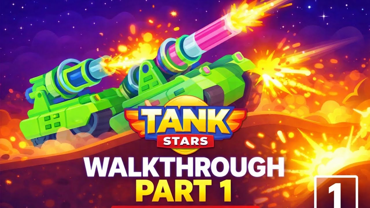 Tank Stars  WALKTHROUGH PART 1 | #tankstar 