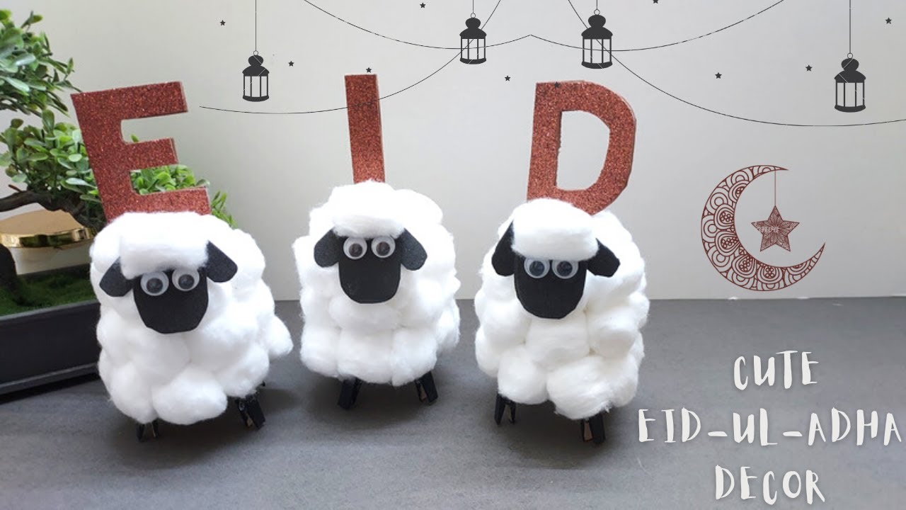 EID-UL-ADHA Decorations 🐑| Eid-ul-adha Decoration Ideas| Eid-ul-adha DIY & Decor|DIY Sheep Craft