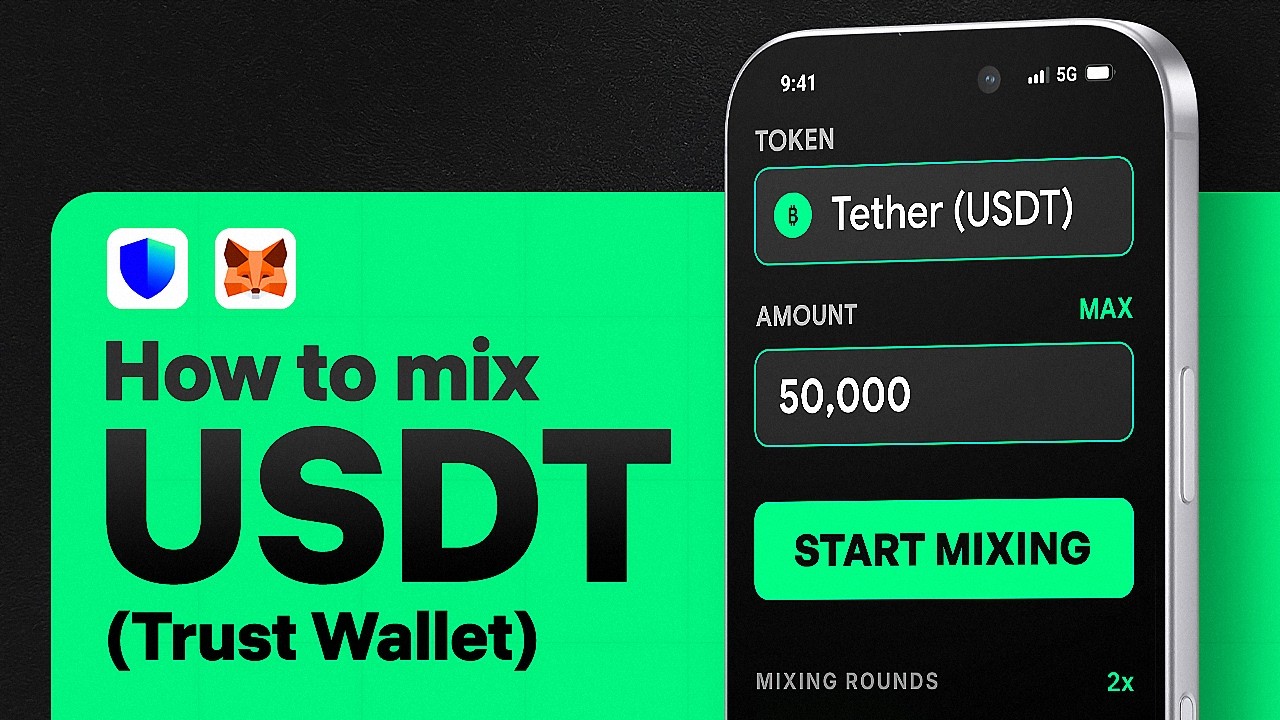 How to Mix USDT with Trust Wallet (Crypto Privacy Guide 2026)