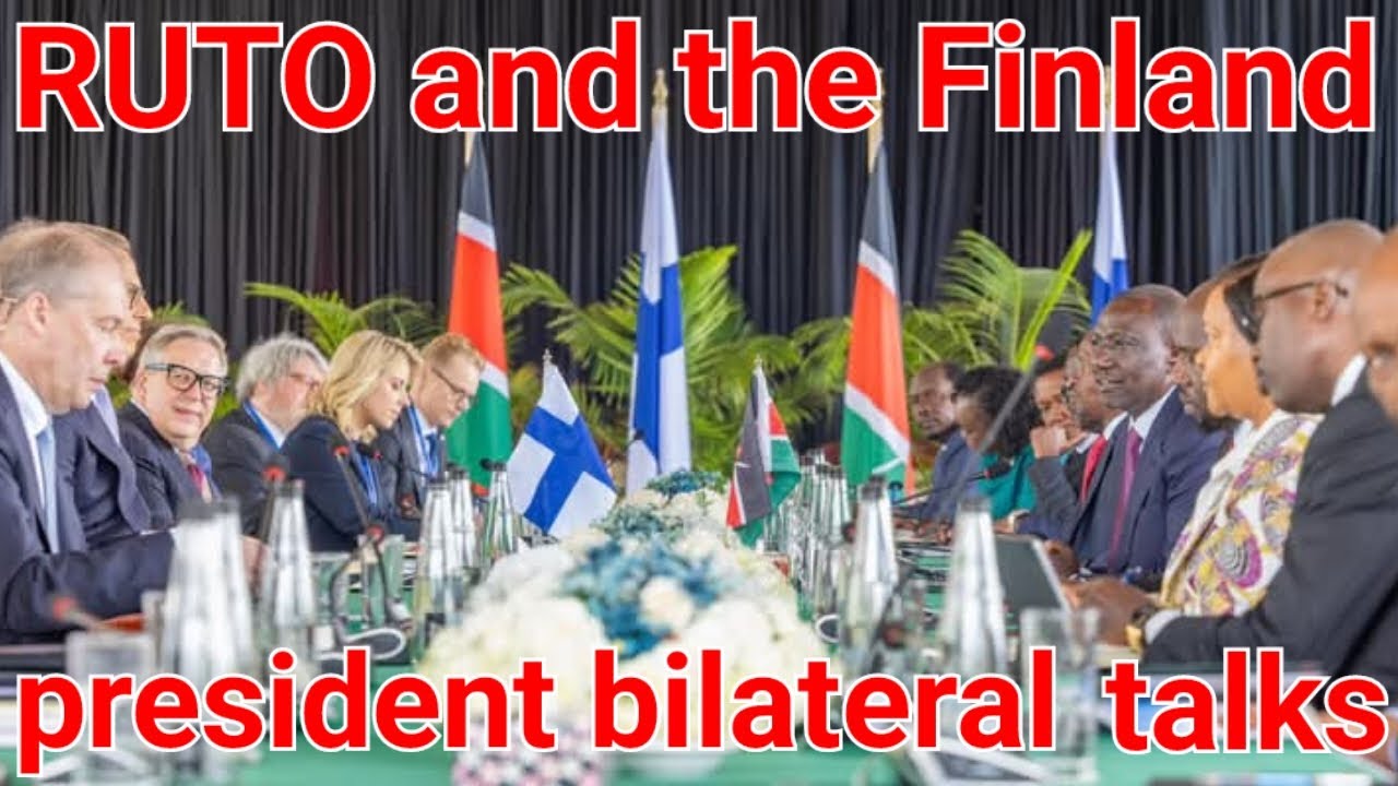 President RUTO and President ALEXANDER STUBB bilateral talks