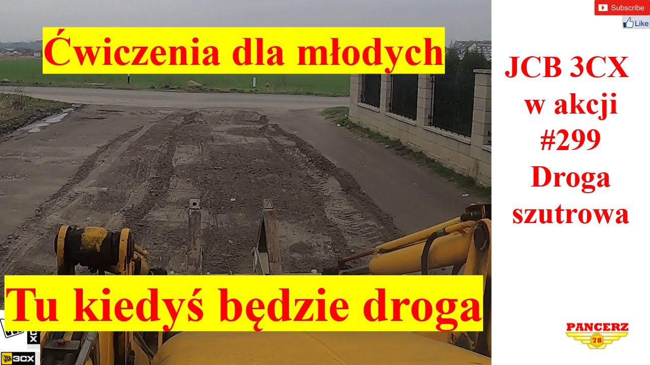 JCB 3CX w akcji # 299 Droga szutrowa. Tu kiedyś będzie porządna droga asfaltowa