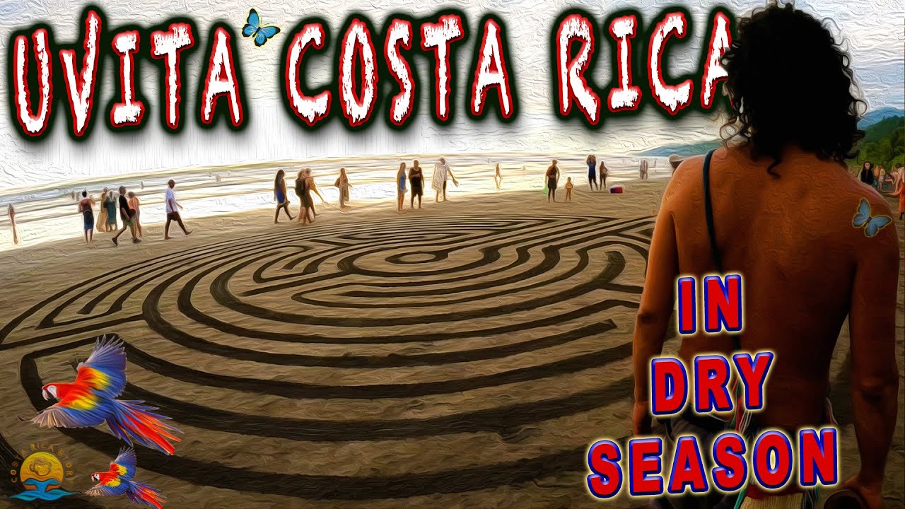 Dry Season in Uvita Costa Rica- A peek at Envision Festival