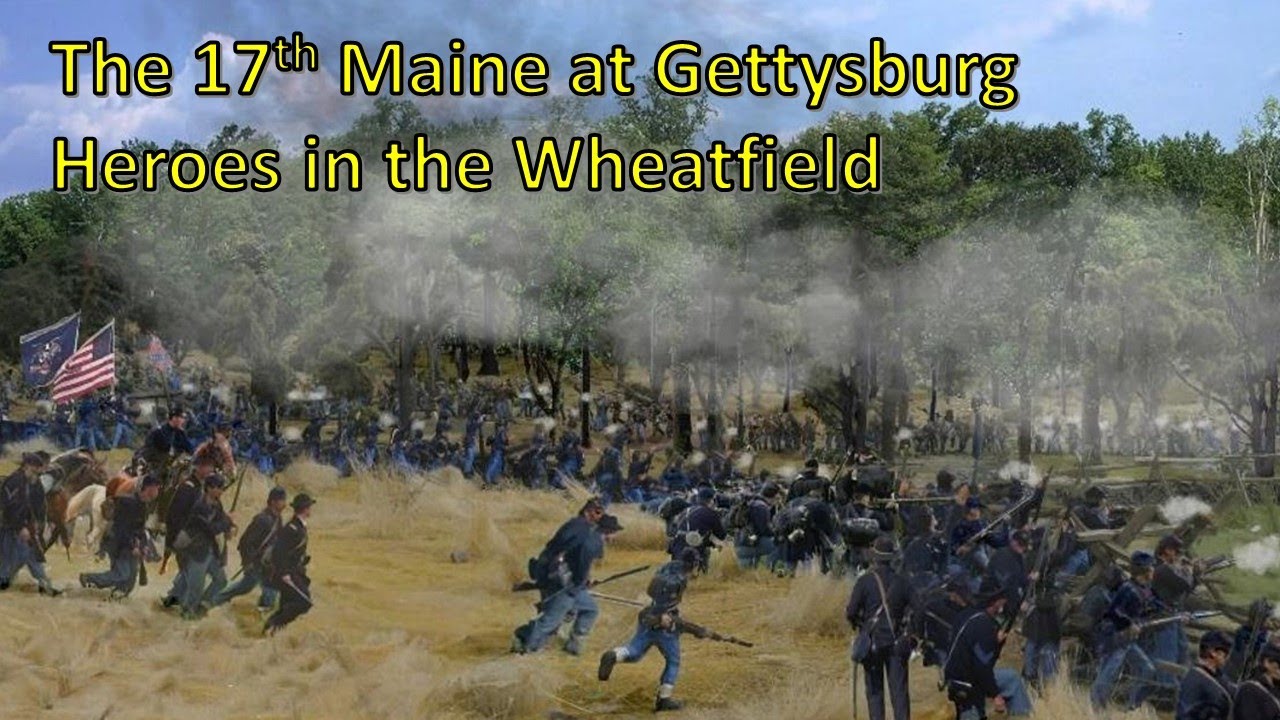 The 17th Maine at Gettysburg, Heroes in the Wheatfield.