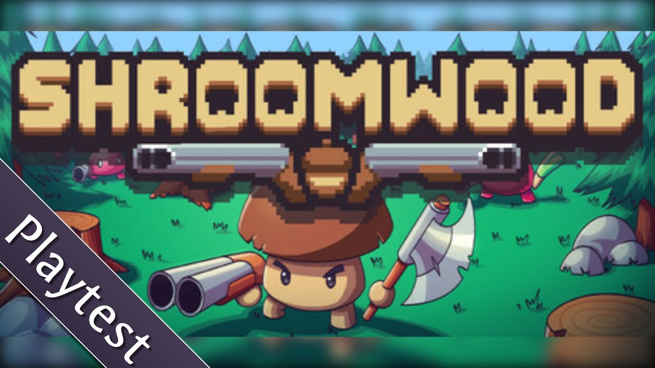 Shroomwood - Playtest